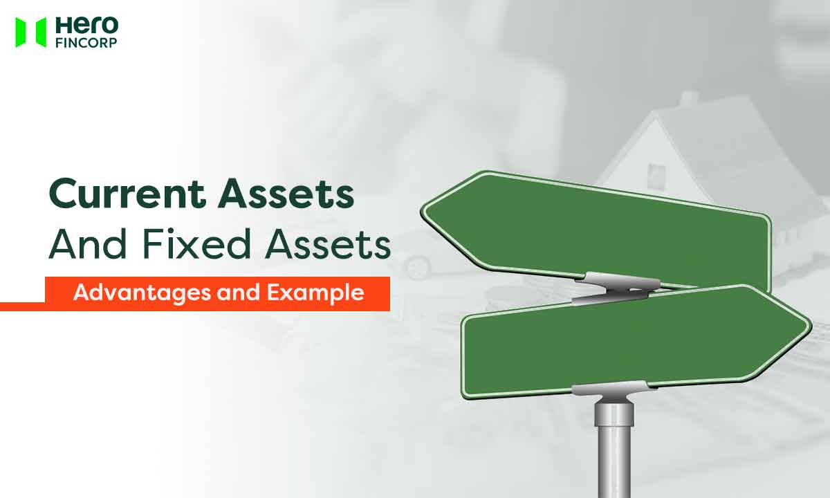 current assets and fixed assets